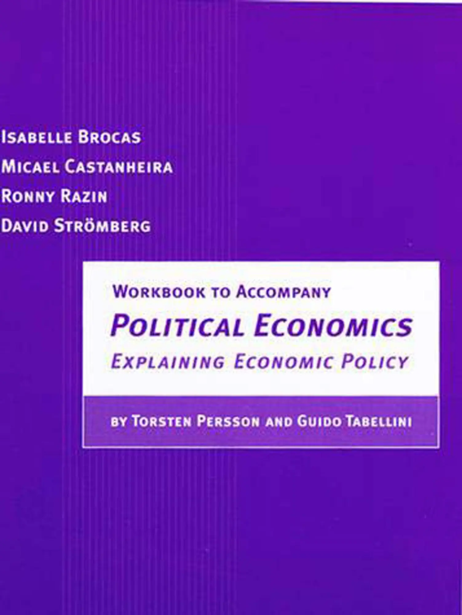 Cover: 9780262522915 | Workbook to Accompany Political Economics | Explaining Economic Policy