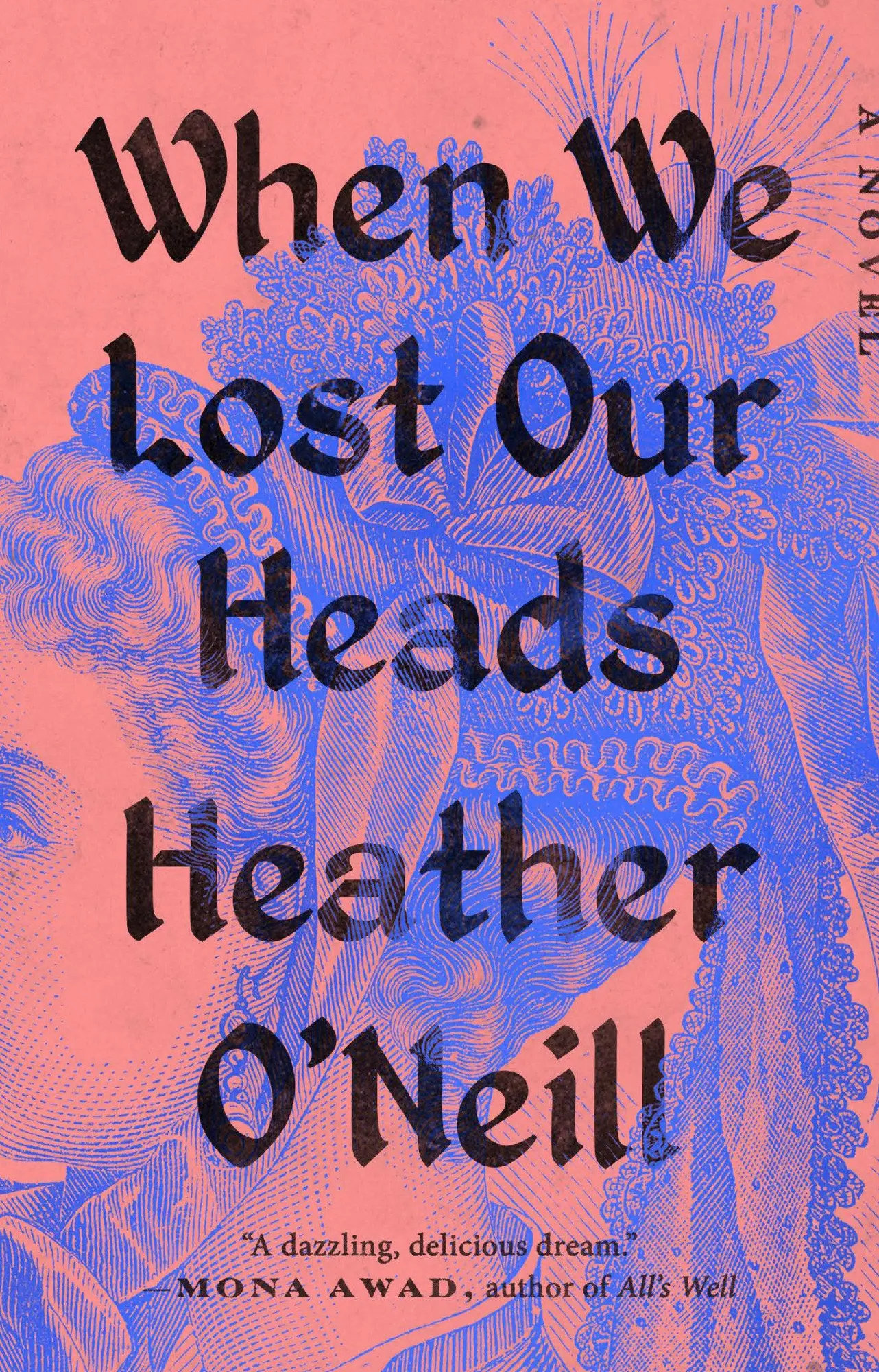 Cover: 9780593422915 | When We Lost Our Heads | A Novel | Heather O'Neill | Taschenbuch