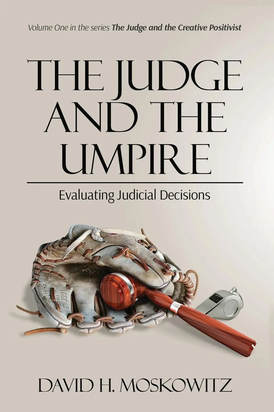 Cover: 9781739182915 | The Judge and the Umpire | David H Moskowitz | Taschenbuch | Englisch