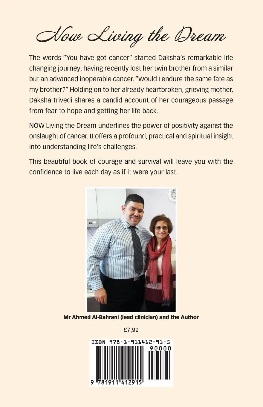 Rückseite: 9781911412915 | Now Living the Dream | A tale of surviving cancer | Daksha Trivedi