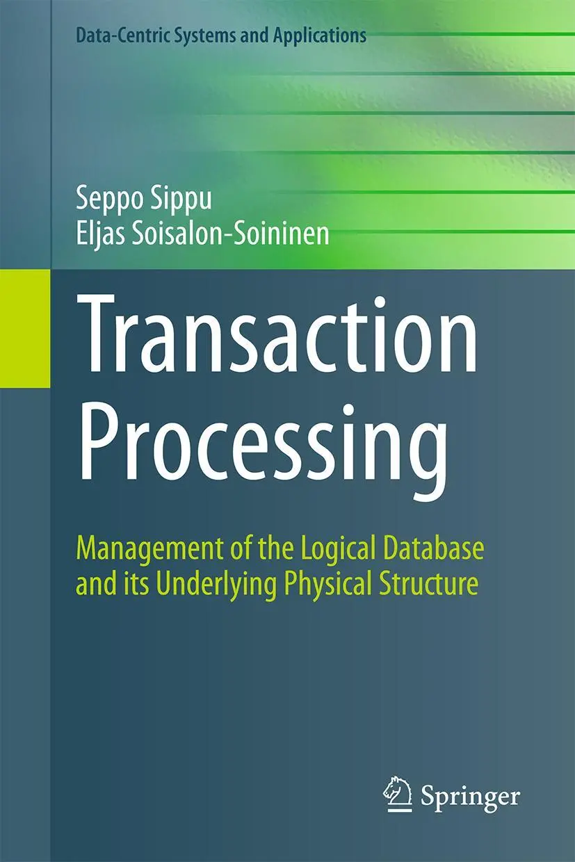 Cover: 9783319122915 | Transaction Processing | Eljas Soisalon-Soininen (u. a.) | Buch | xv