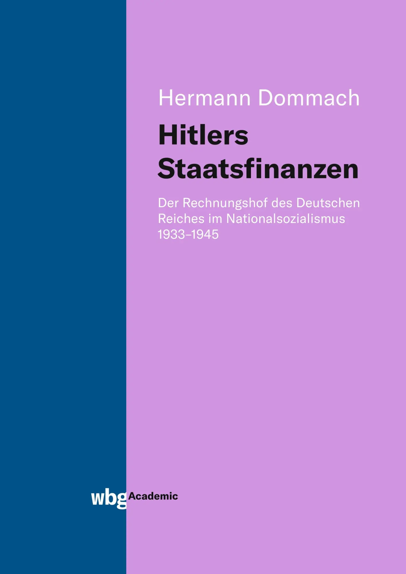 Cover: 9783534402915 | Hitlers Staatsfinanzen | Hermann Dommach | Buch | 196 S. | Deutsch