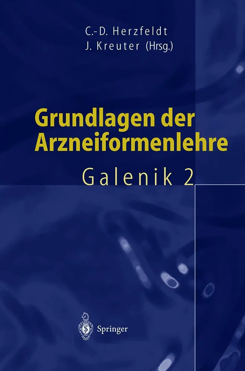 Cover: 9783540652915 | Grundlagen der Arzneiformenlehre | Galenik 2 | Jörg Kreuter (u. a.)