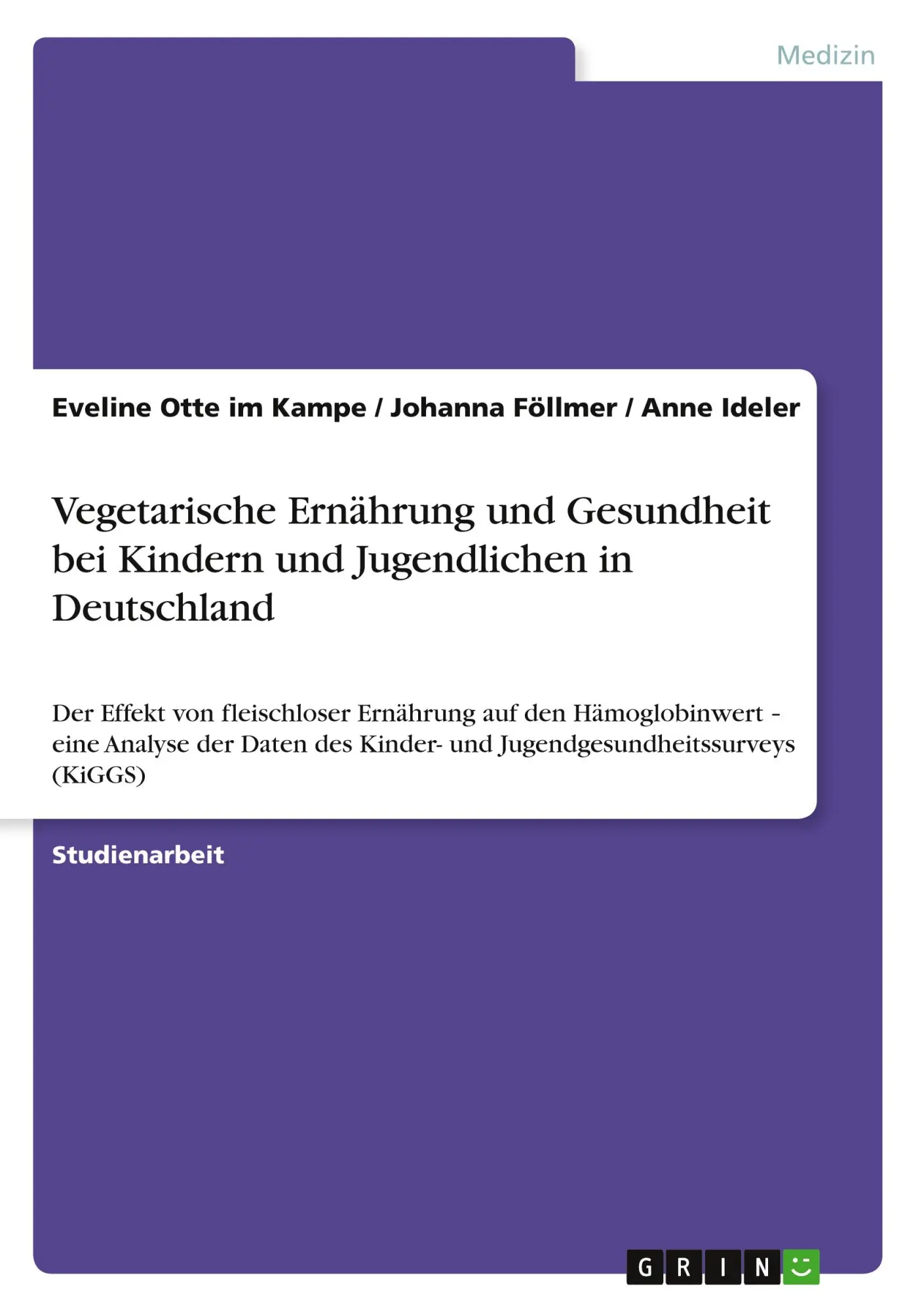 Cover: 9783656272915 | Vegetarische Ernährung und Gesundheit bei Kindern und Jugendlichen...