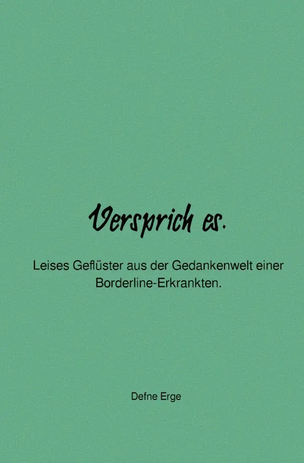 Cover: 9783759852915 | Versprich es. | Defne Erge | Taschenbuch | 112 S. | Deutsch | 2024