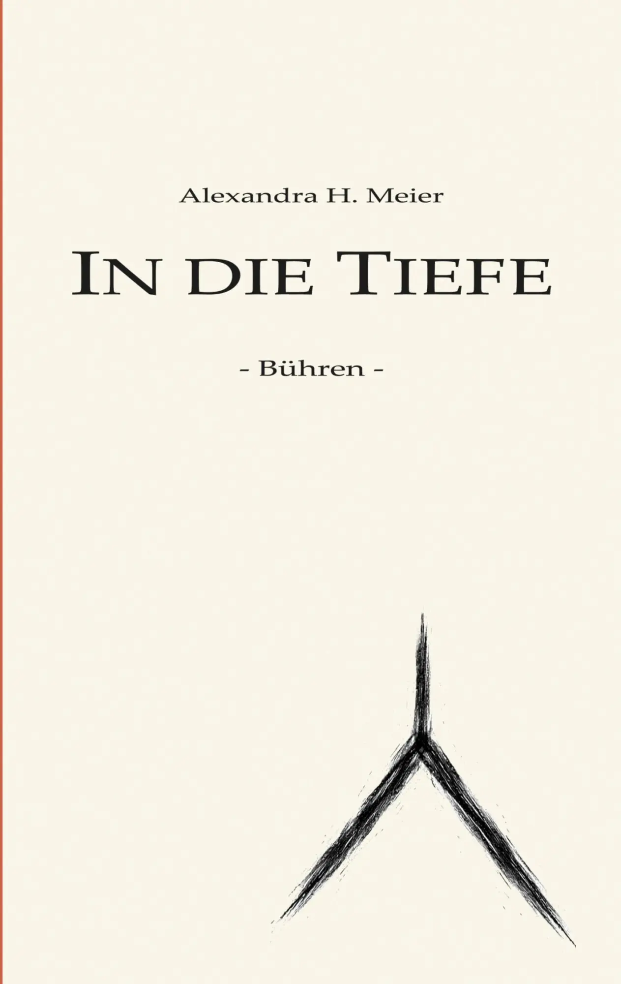 Cover: 9783819242915 | In die Tiefe - Bühren | Ein Kraftortroman | Alexandra H. Meier | Buch