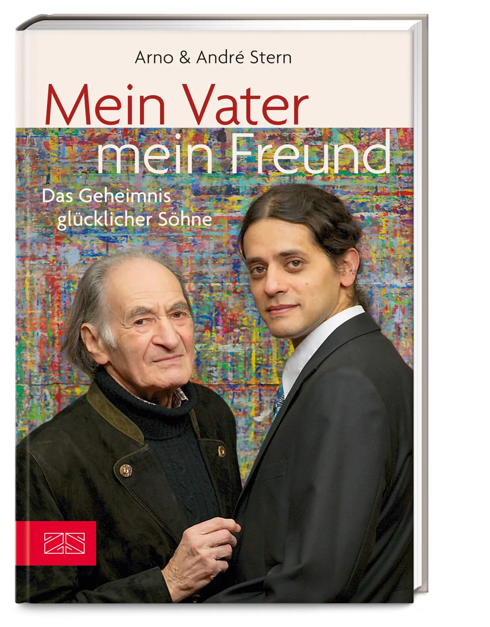 Cover: 9783898832915 | Mein Vater - mein Freund | Das Geheimnis glücklicher Söhne | Buch | ZS
