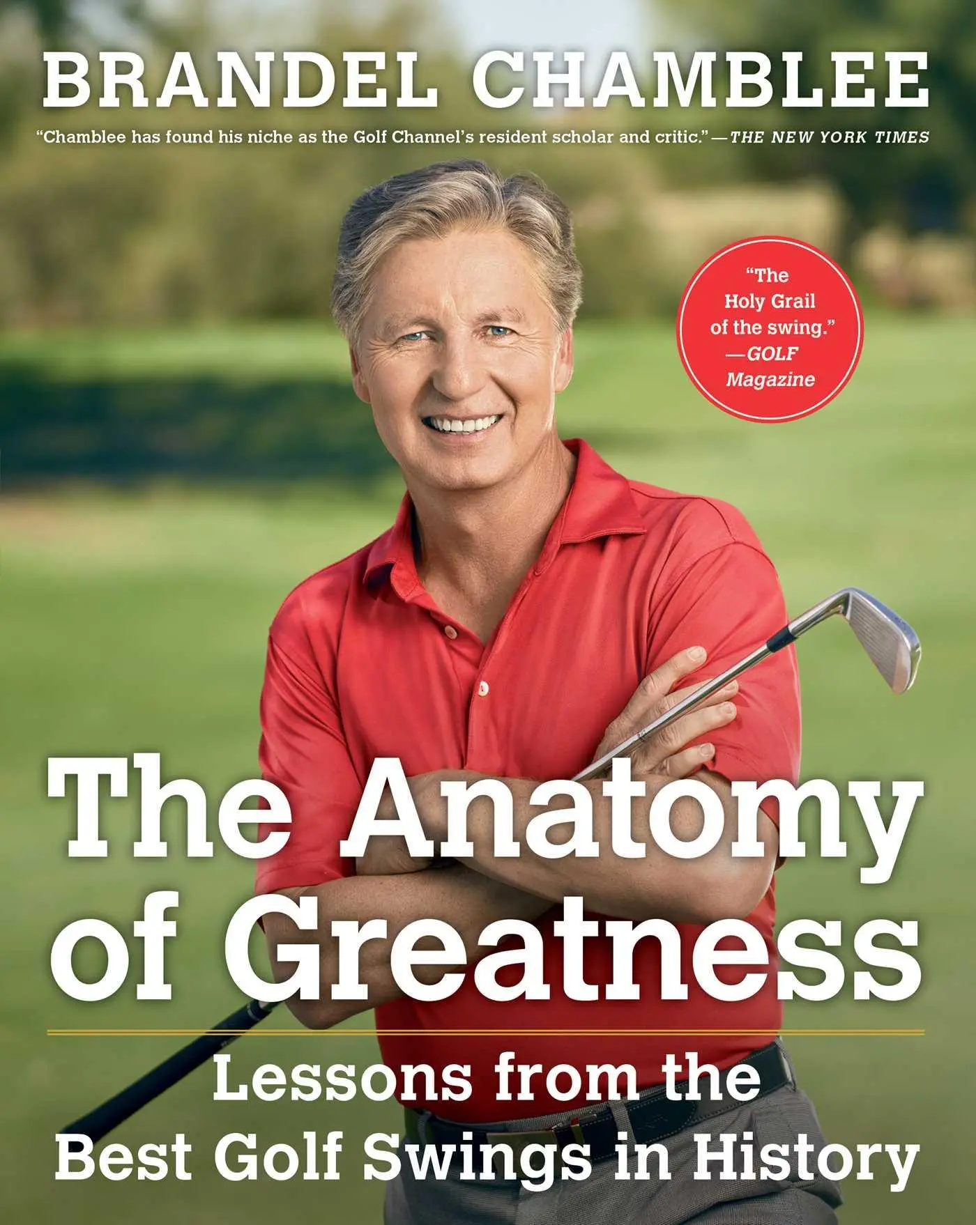 Cover: 9781501133015 | The Anatomy of Greatness | Brandel Chamblee | Buch | Gebunden | 2016