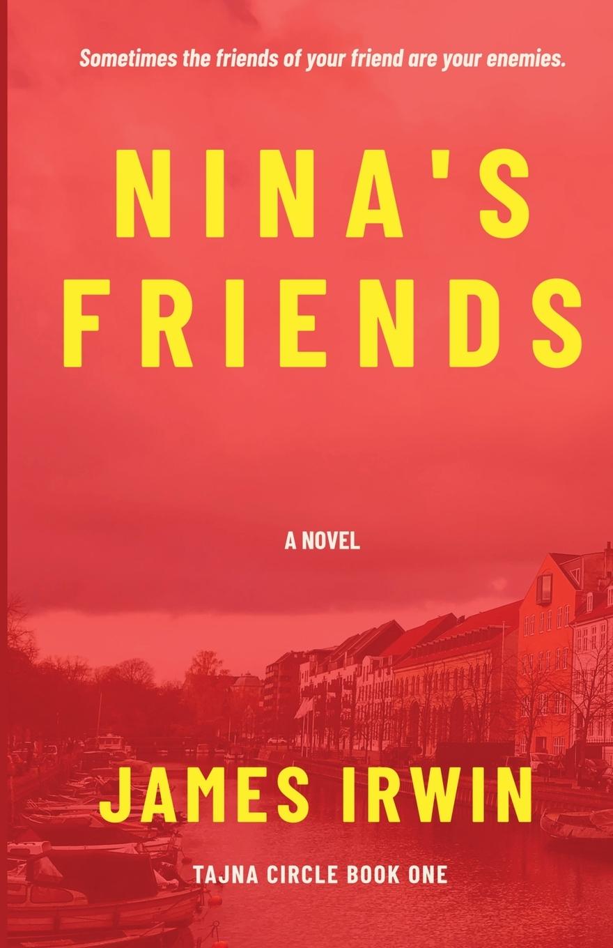Cover: 9781967223015 | Nina's Friends | James Irwin | Taschenbuch | Englisch | 2025
