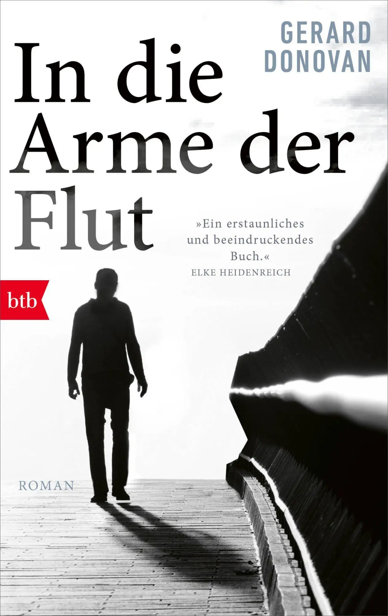 Cover: 9783442773015 | In die Arme der Flut | Roman | Gerard Donovan | Taschenbuch | 336 S.