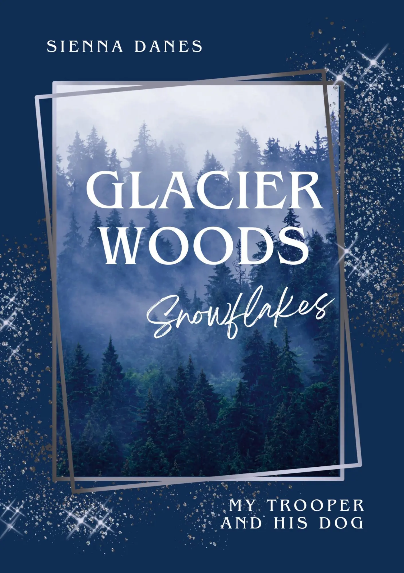 Cover: 9783819443015 | Glacier Woods: Snowflakes | Sienna Danes | Taschenbuch | 284 S. | 2025