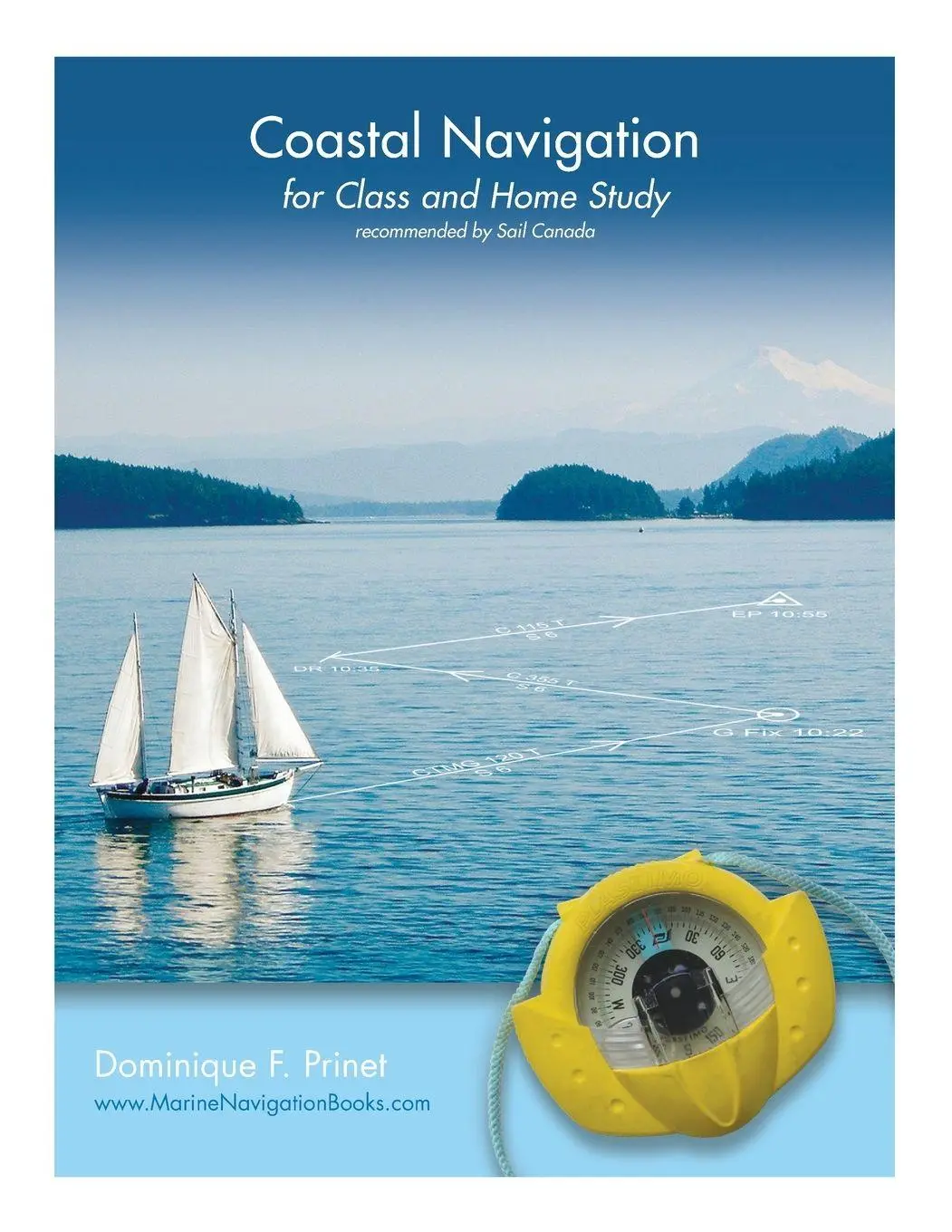 Cover: 9781525503115 | Coastal Navigation | for Class and Home Study | Dominique F. Prinet