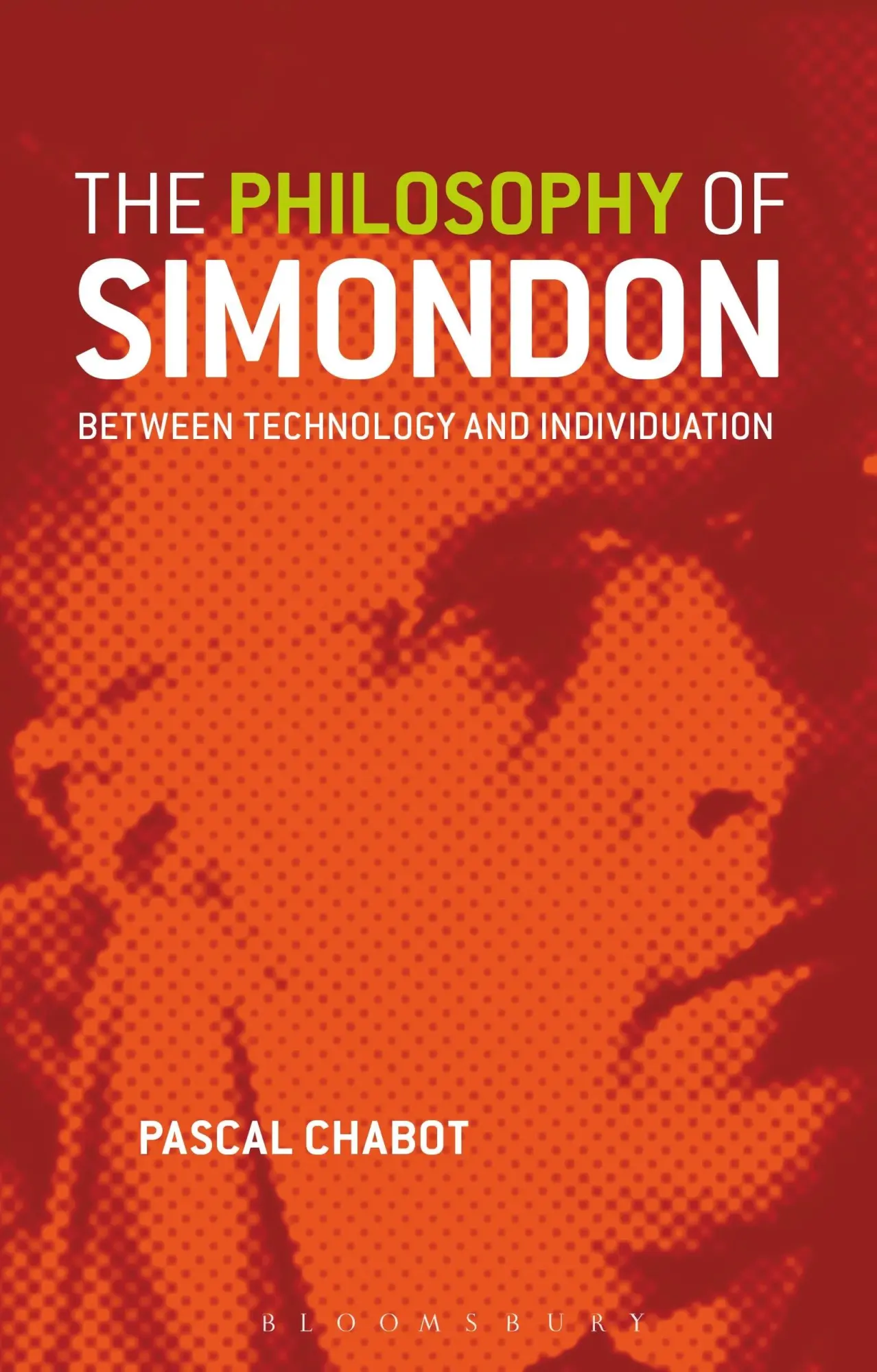 Cover: 9781780933115 | The Philosophy of Simondon | Pascal Chabot | Taschenbuch | Englisch