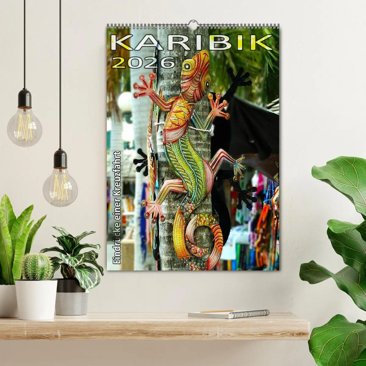 Bild: 9783457303115 | Karibik - Eindrücke einer Kreuzfahrt (Wandkalender 2026 DIN A2...