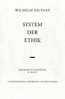Cover: 9783525303115 | System der Ethik | . System der Ethik, Gesammelte Schriften X | Buch
