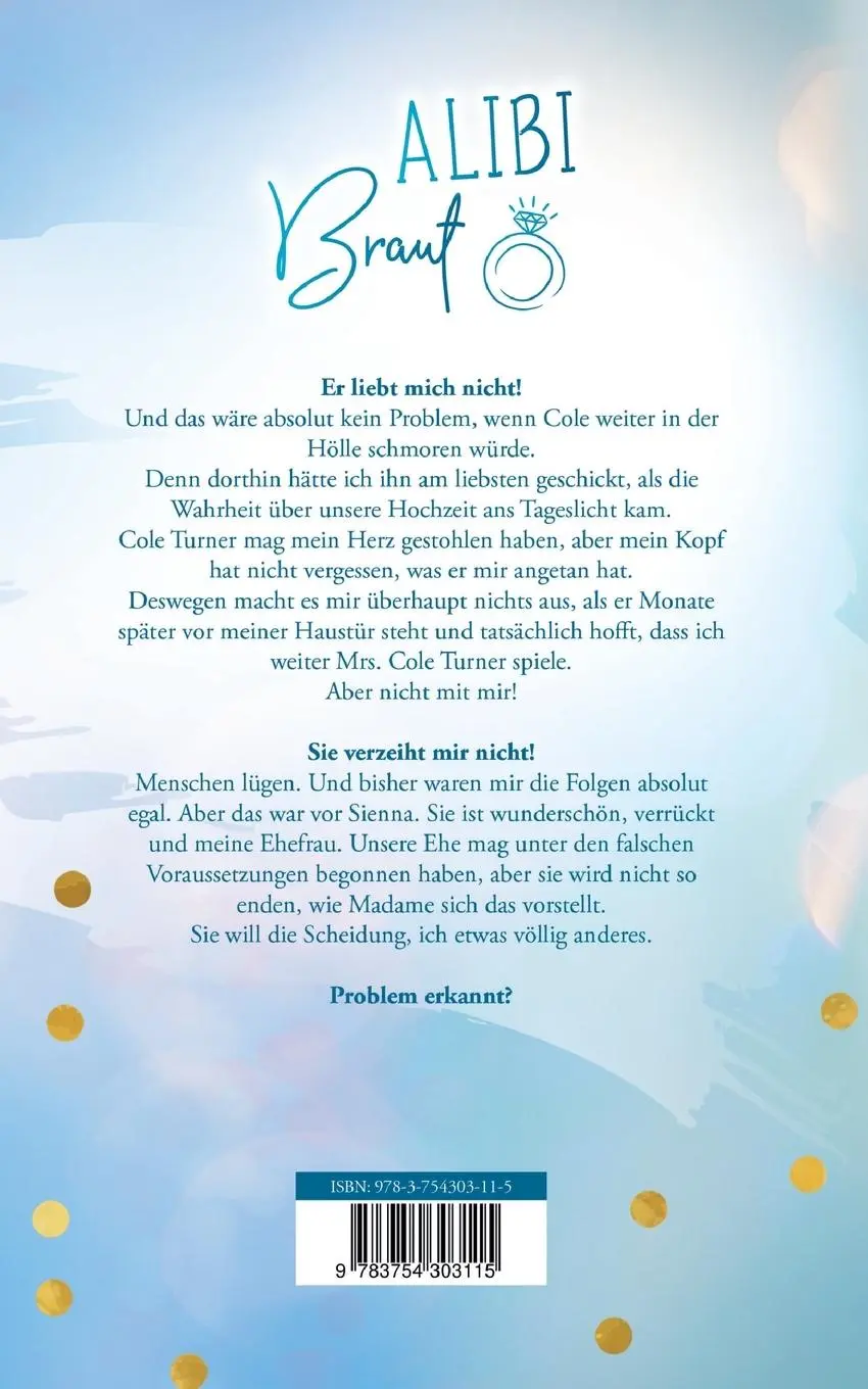 Rückseite: 9783754303115 | Alibi Braut | Trau dich, wenn du mich liebst | Emma Smith | Buch