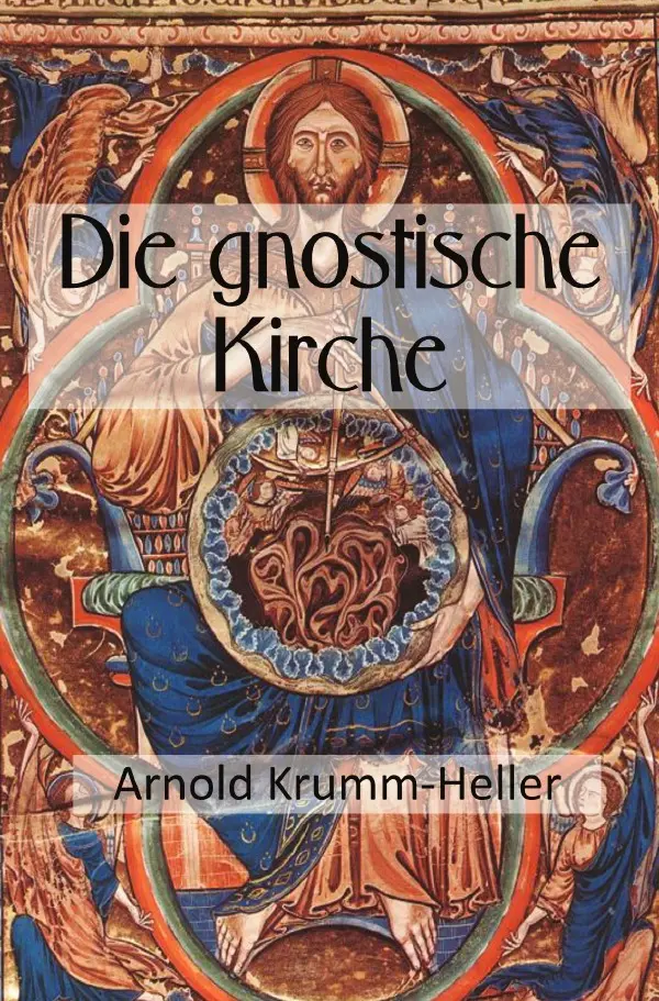 Cover: 9783819053115 | Die gnostische Kirche | DE | Arnold Krumm-Heller | Taschenbuch | 92 S.