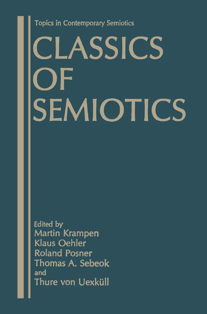 Cover: 9780306423215 | Classics of Semiotics | Martin Krampen (u. a.) | Buch | xvi | Englisch