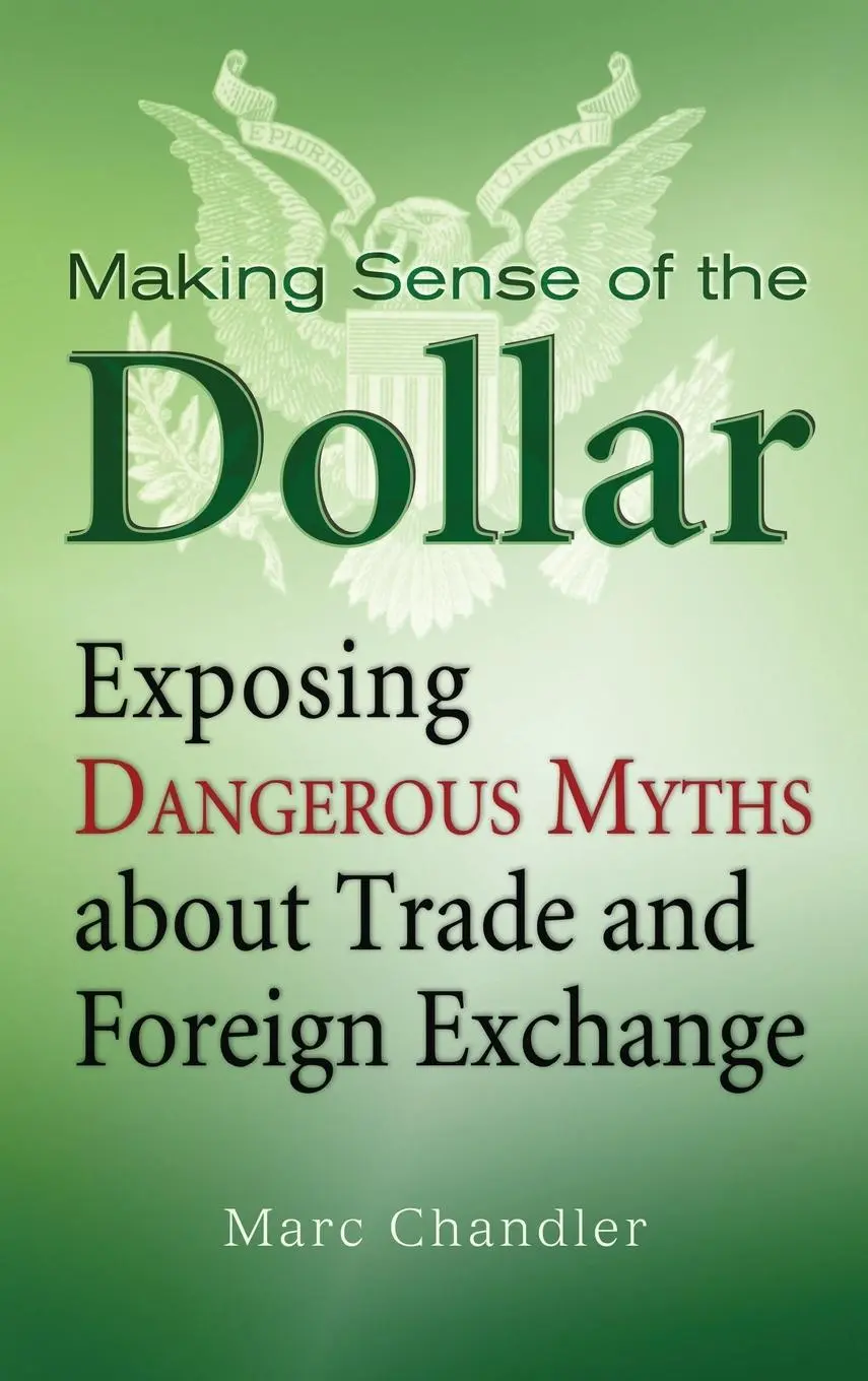 Cover: 9781576603215 | Making Sense of Dollar | Marc Chandler | Buch | Englisch | 2009