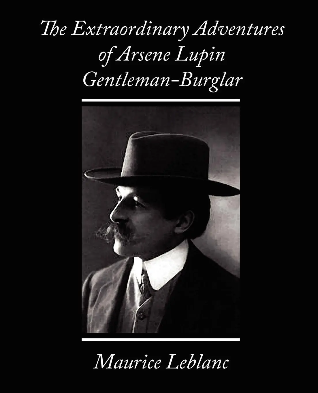Cover: 9781604243215 | The Extraordinary Adventures of Arsene Lupin, Gentleman-Burglar | Buch