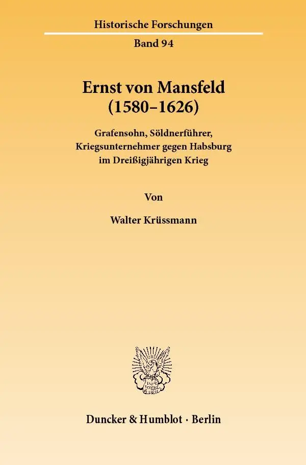 Cover: 9783428133215 | Ernst von Mansfeld (1580-1626) | Walter Krüssmann | Taschenbuch | 2010