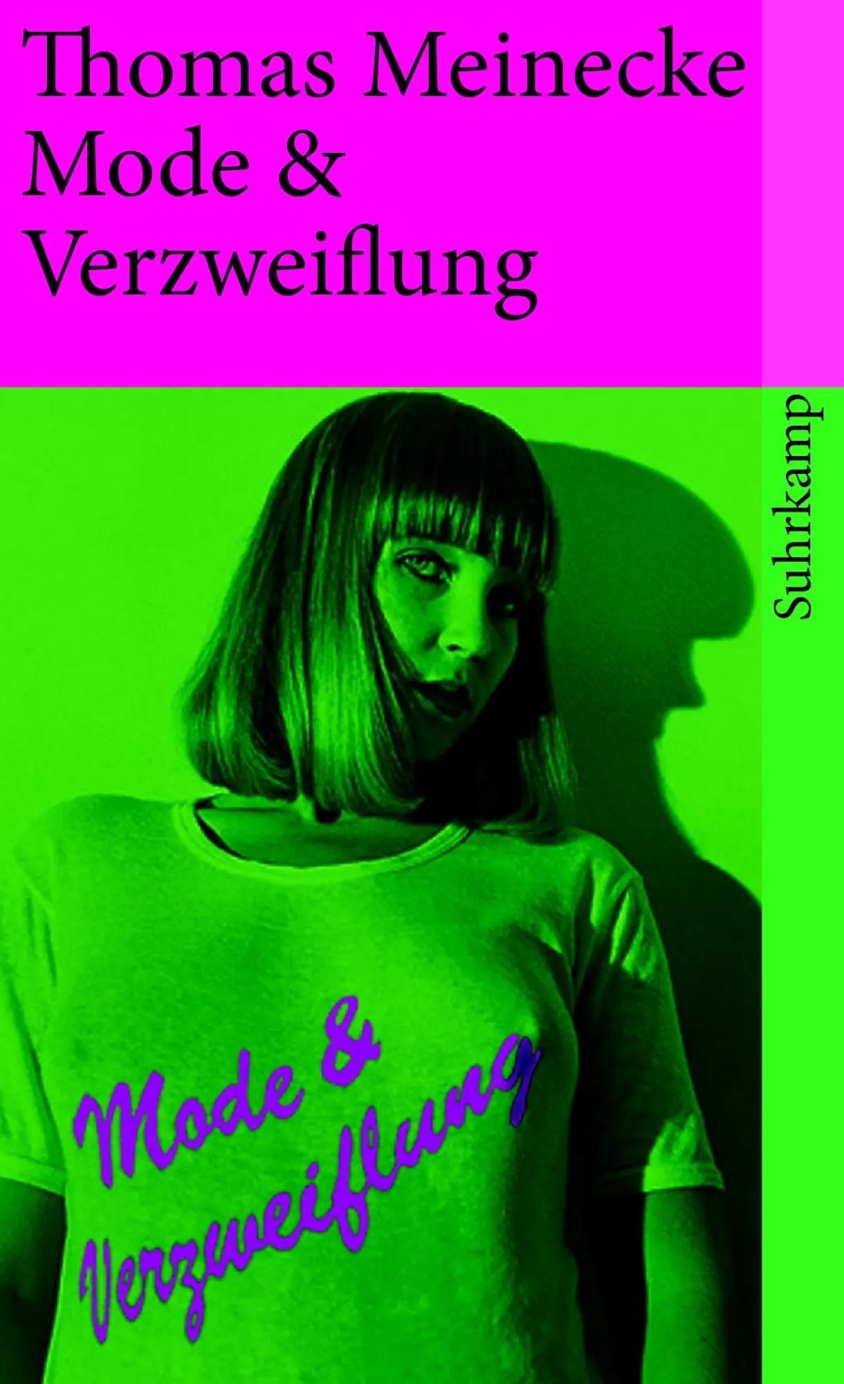 Cover: 9783518393215 | Mode &amp; Verzweiflung | Thomas Meinecke | Taschenbuch | 129 S. | Deutsch