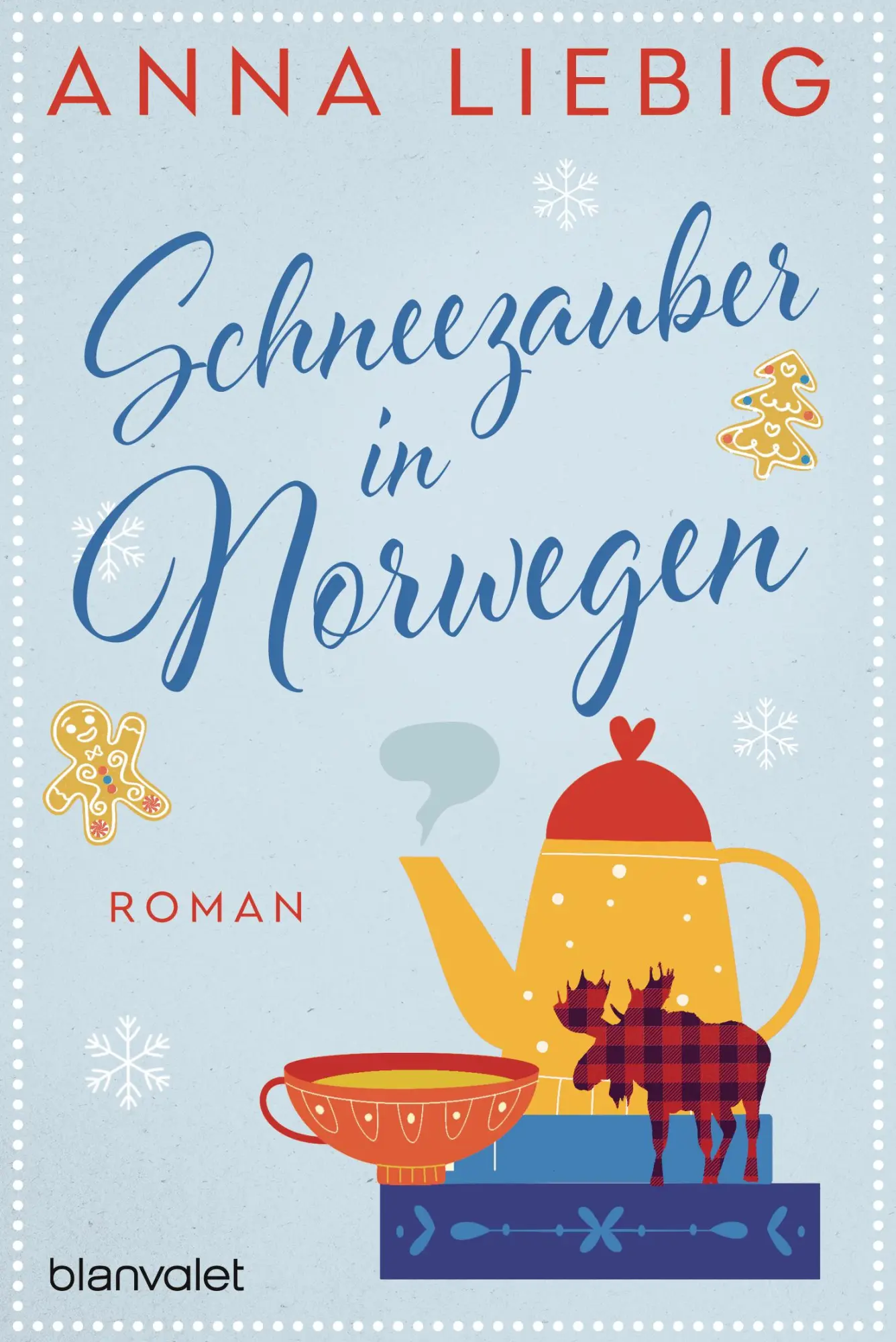 Cover: 9783734113215 | Schneezauber in Norwegen | Roman | Anna Liebig | Taschenbuch | 320 S.