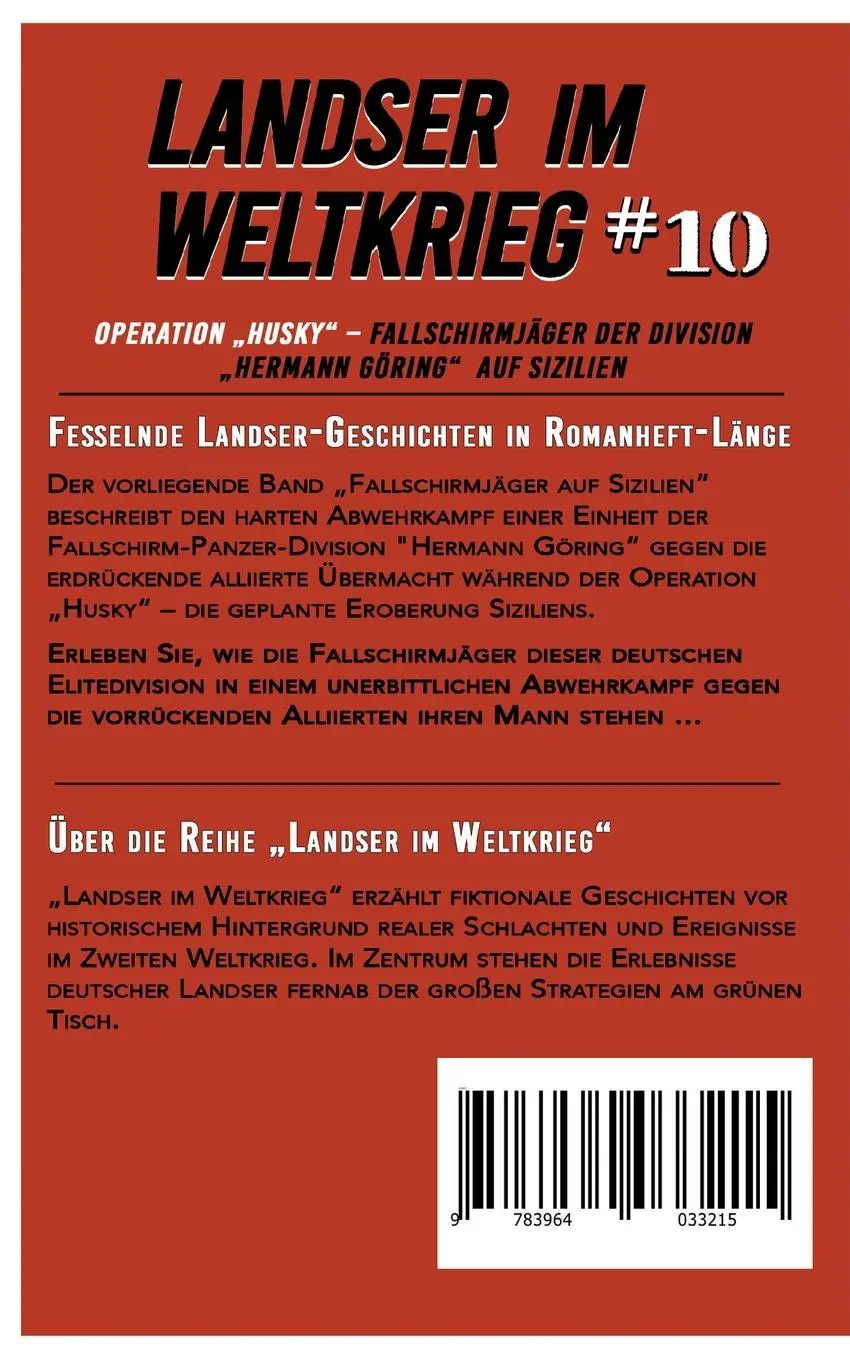 Rückseite: 9783964033215 | Landser im Weltkrieg 10: Operation ¿Husky¿ | Hermann Weinhauer | Buch