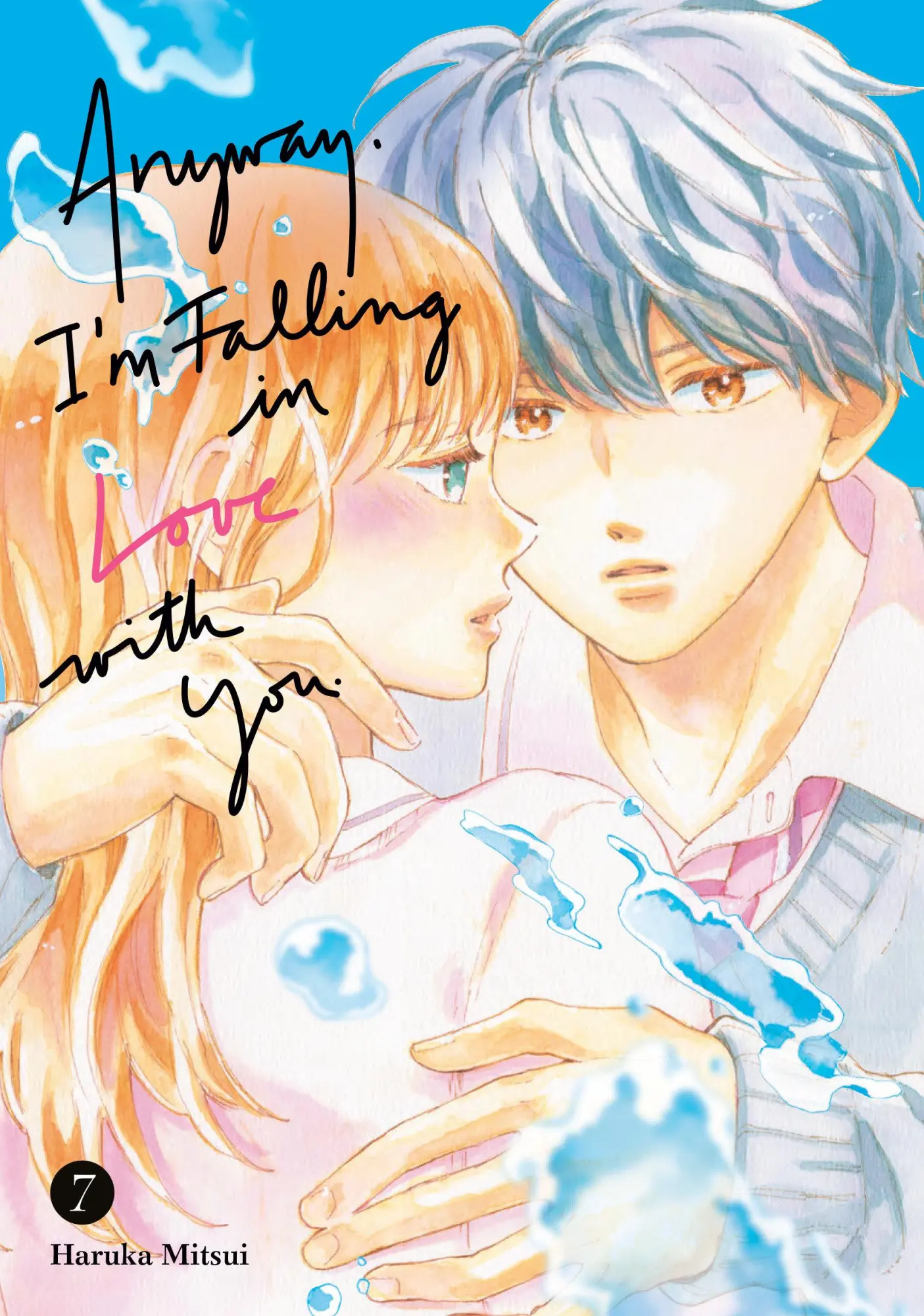 Cover: 9798888773215 | Anyway, I'm Falling in Love with You. 7 | Haruka Mitsui | Taschenbuch