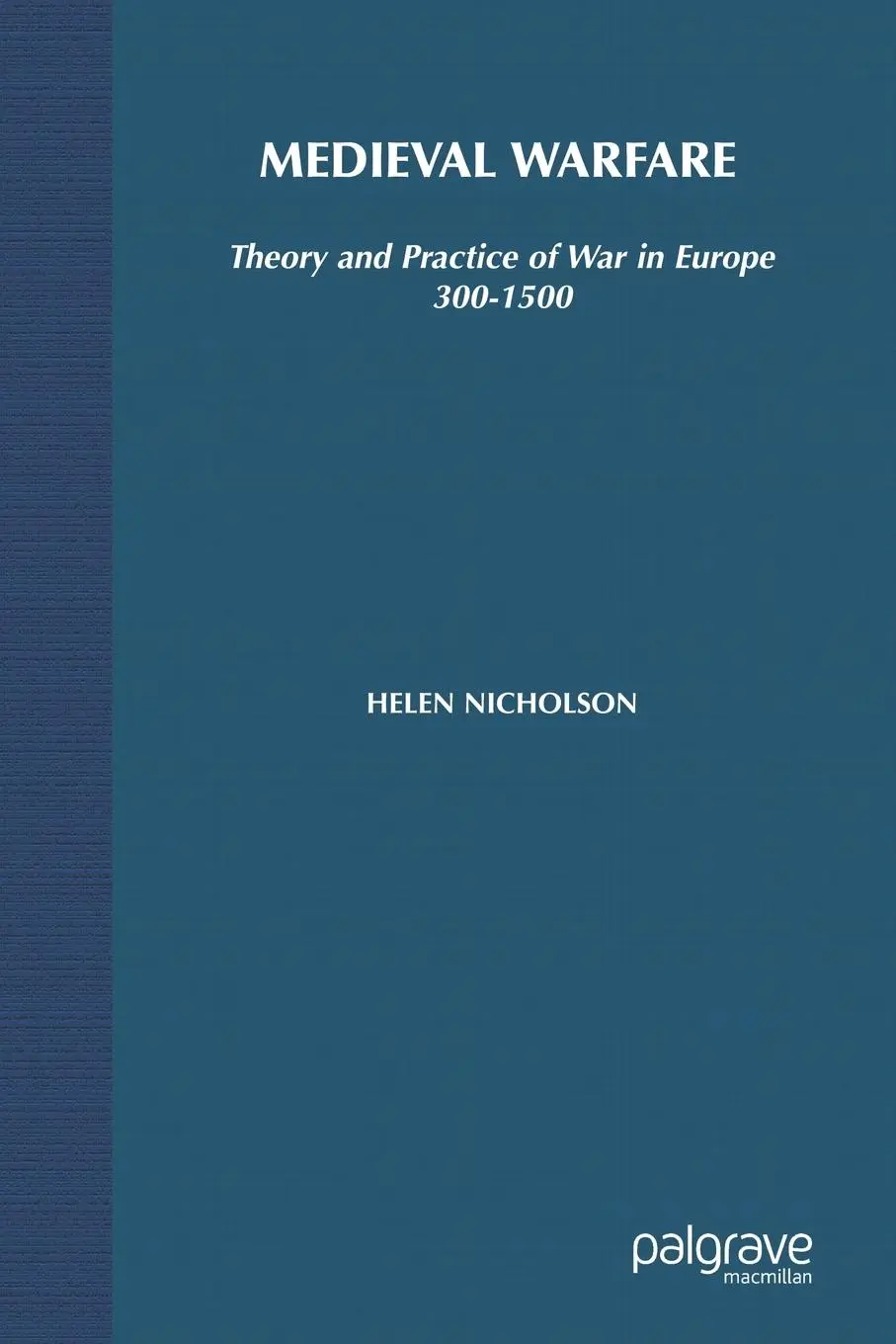 Cover: 9780333763315 | Medieval Warfare | Helen J. Nicholson | Taschenbuch | Englisch | 2004