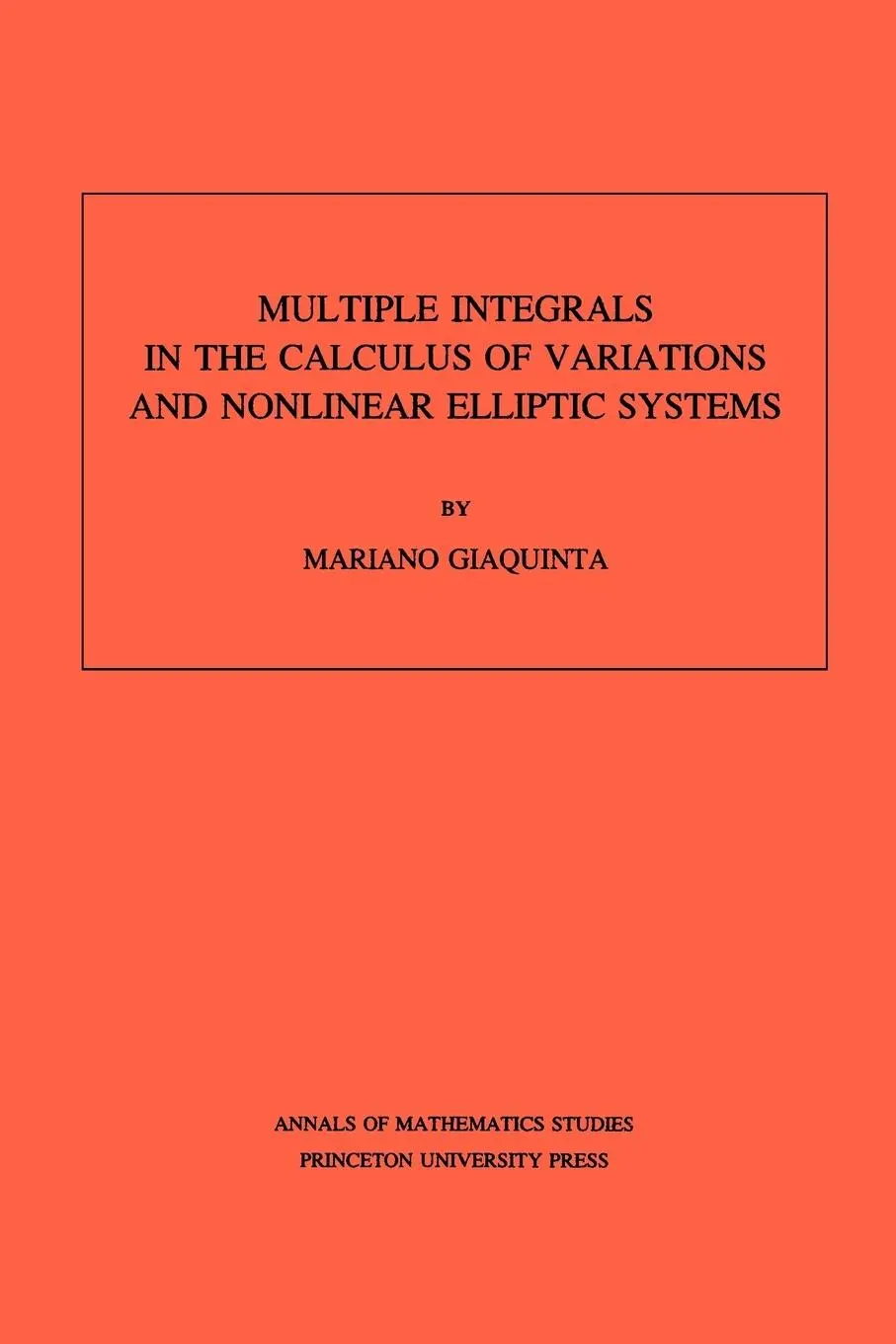 Cover: 9780691083315 | Multiple Integrals in the Calculus of Variations and Nonlinear...