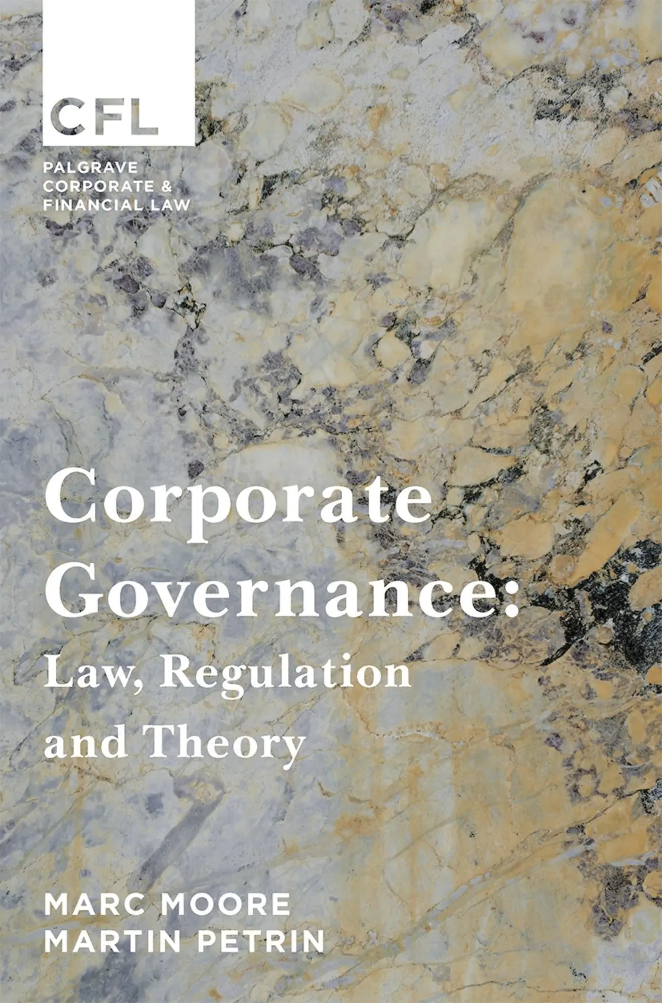 Cover: 9781137403315 | Corporate Governance | Law, Regulation and Theory | Marc Moore (u. a.)