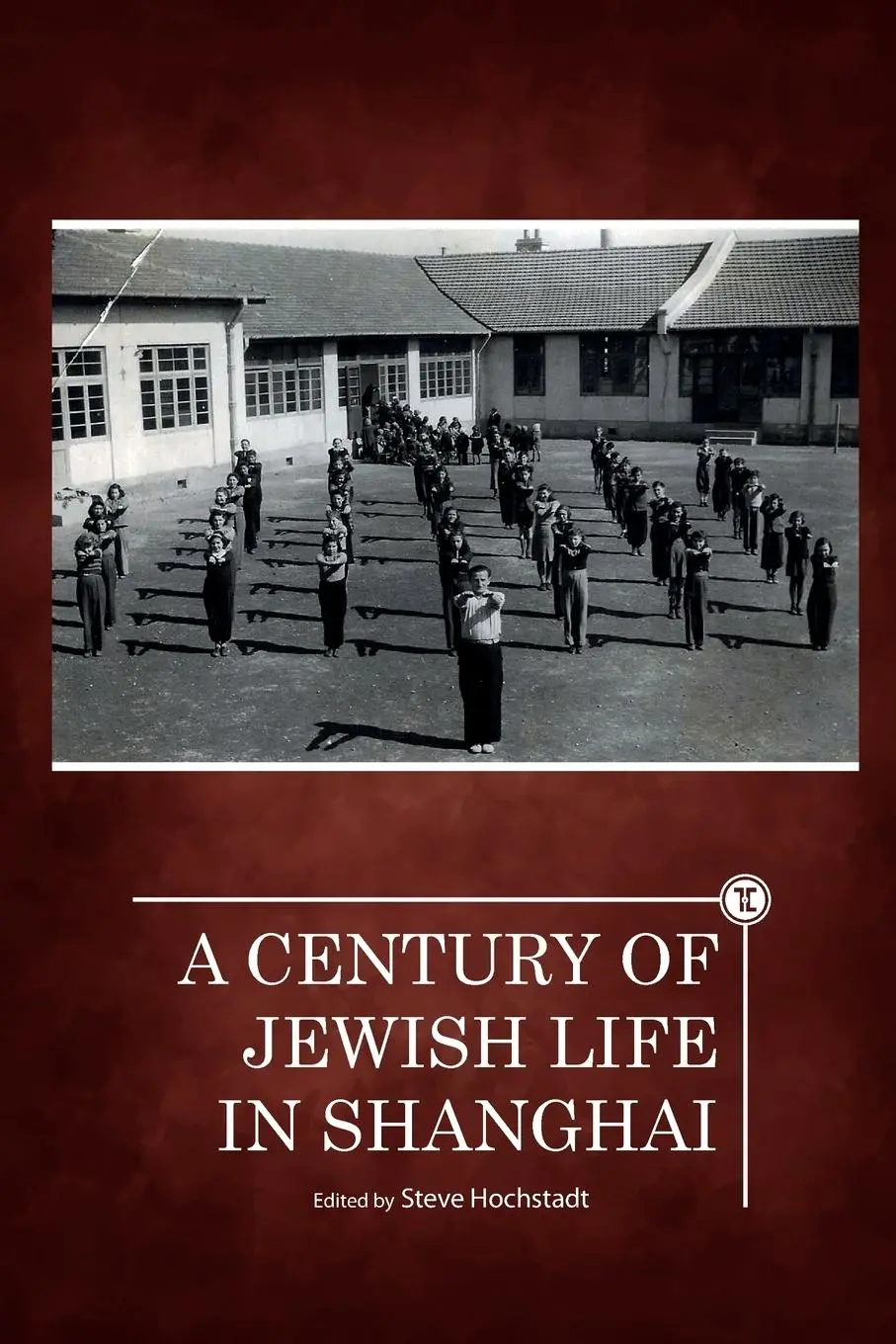 Cover: 9781644693315 | A Century of Jewish Life in Shanghai | Steve Hochstadt | Taschenbuch