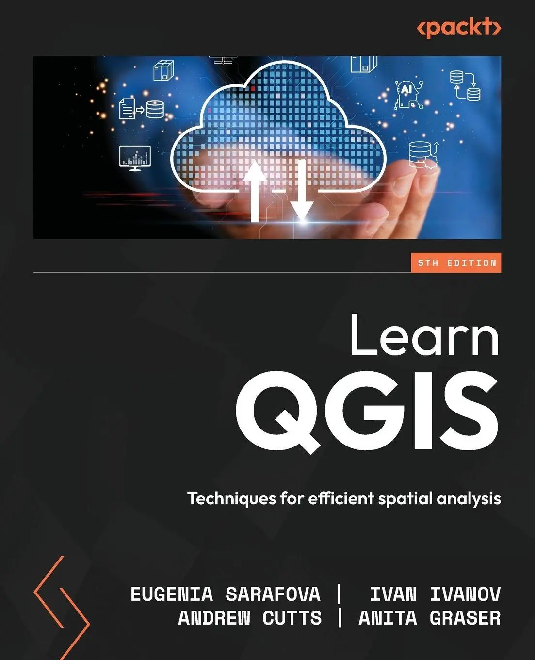 Cover: 9781836203315 | Learn QGIS - Fifth Edition | Techniques for efficient spatial analysis