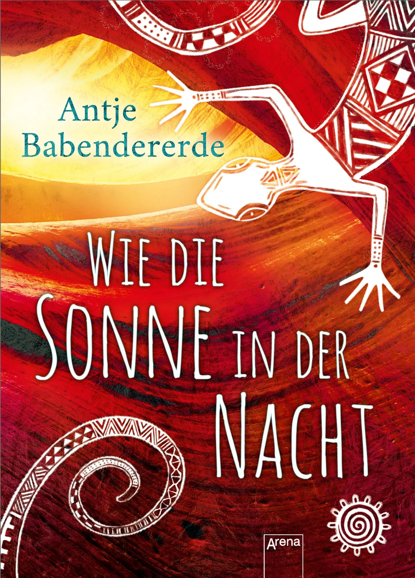 Cover: 9783401603315 | Wie die Sonne in der Nacht | Antje Babendererde | Buch | 480 S. | 2018