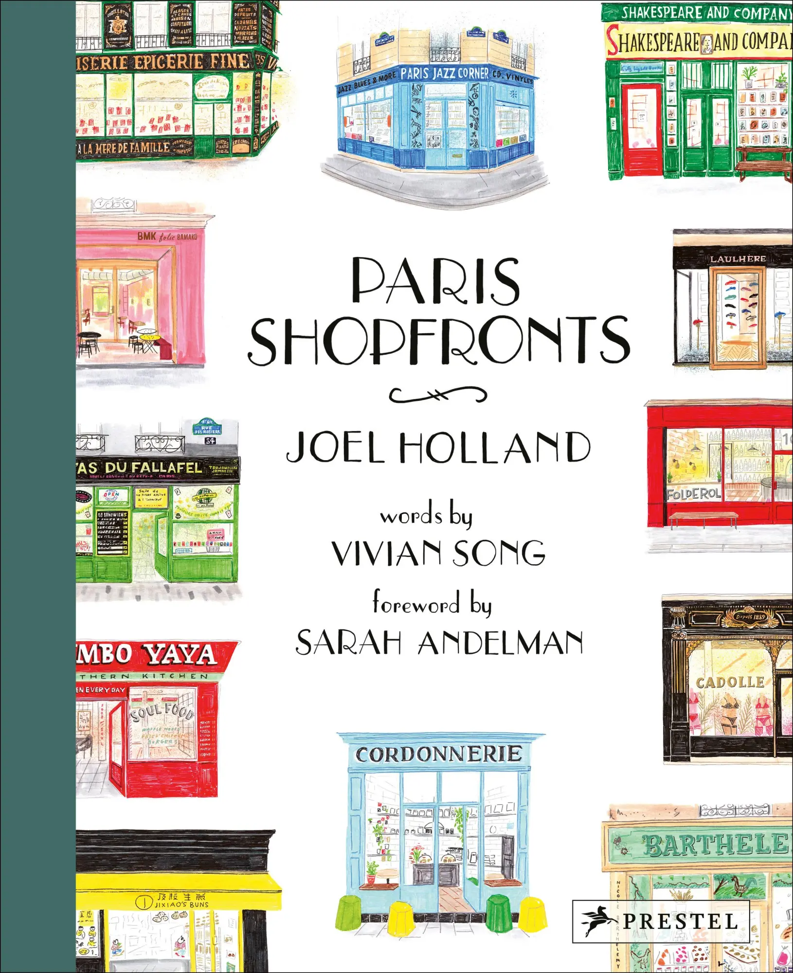 Cover: 9783791393315 | Paris Shopfronts | Joel Holland (u. a.) | Buch | 176 S. | Englisch