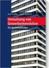 Cover: 9783846213315 | Umnutzung von Gewerbeimmobilien | Ein Rechtsleitfaden | Taschenbuch