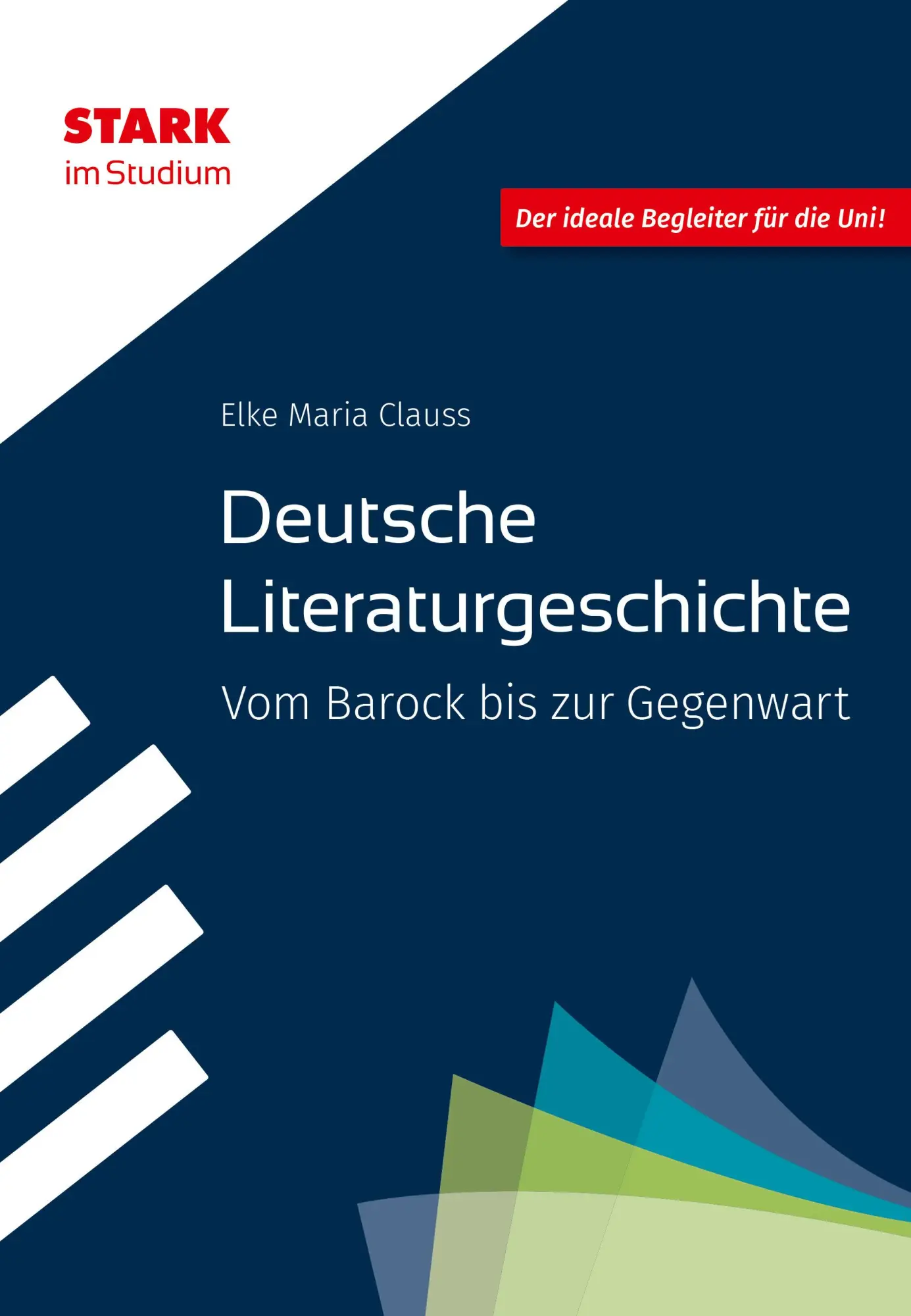Cover: 9783849043315 | STARK Deutsche Literaturgeschichte - STARK im Studium - Vom Barock...