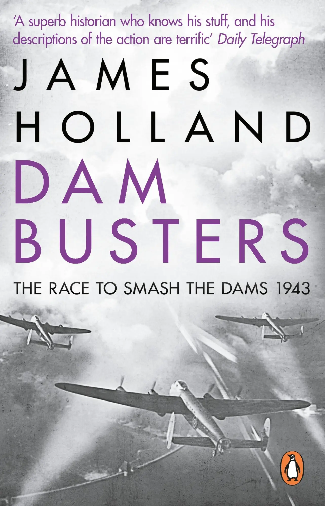 Cover: 9780552163415 | Dam Busters | The Race to Smash the Dams, 1943 | James Holland | Buch