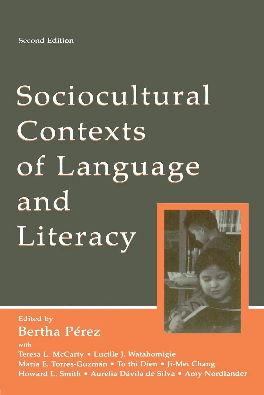 Cover: 9780805843415 | Sociocultural Contexts of Language and Literacy | Bertha Perez (u. a.)