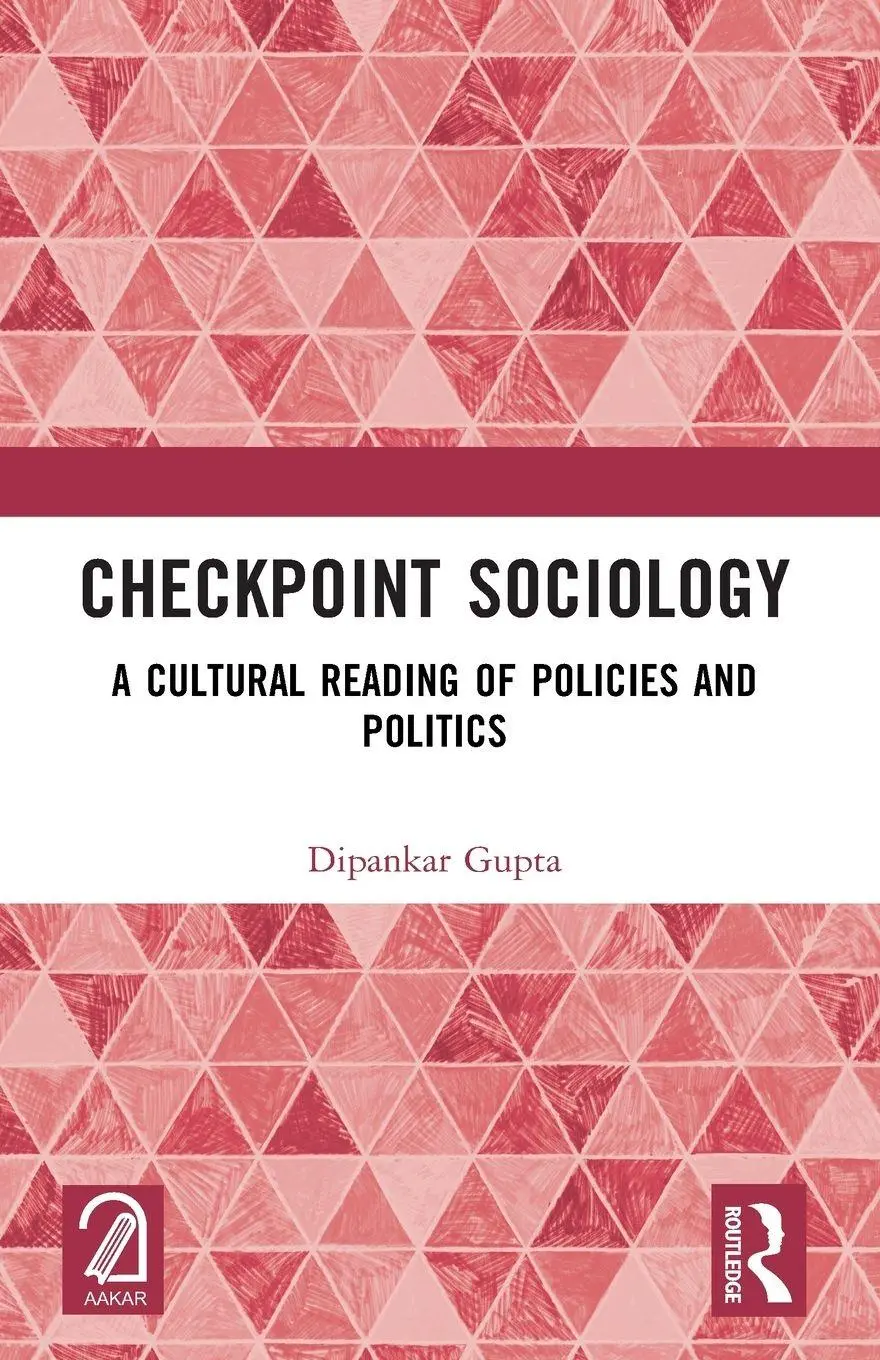 Cover: 9781032523415 | Checkpoint Sociology | A Cultural Reading of Policies and Politics