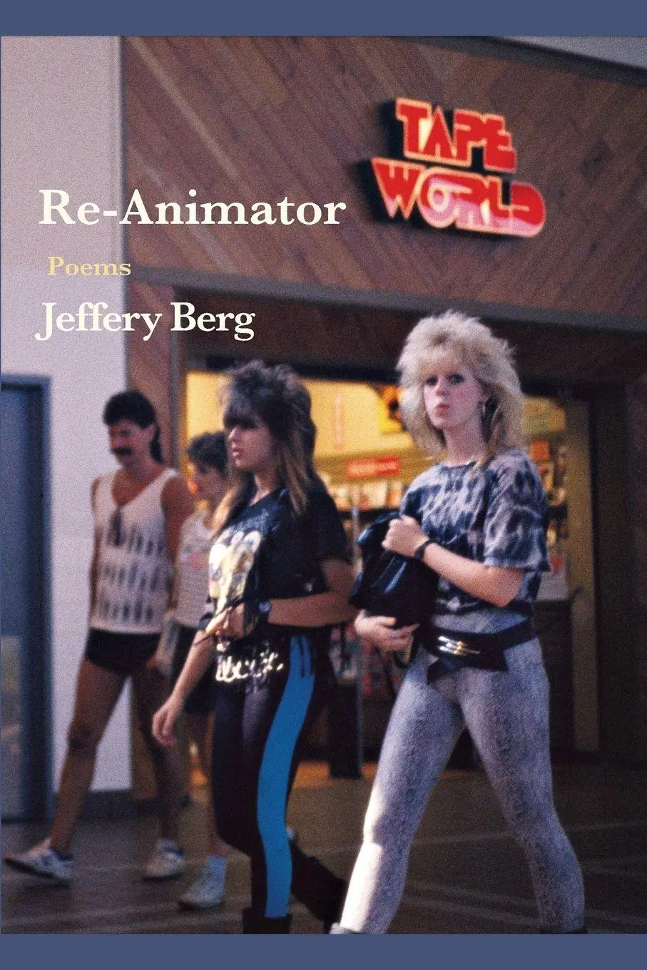 Cover: 9781945023415 | Re-Animator | Jeffery Berg | Taschenbuch | Englisch | 2026