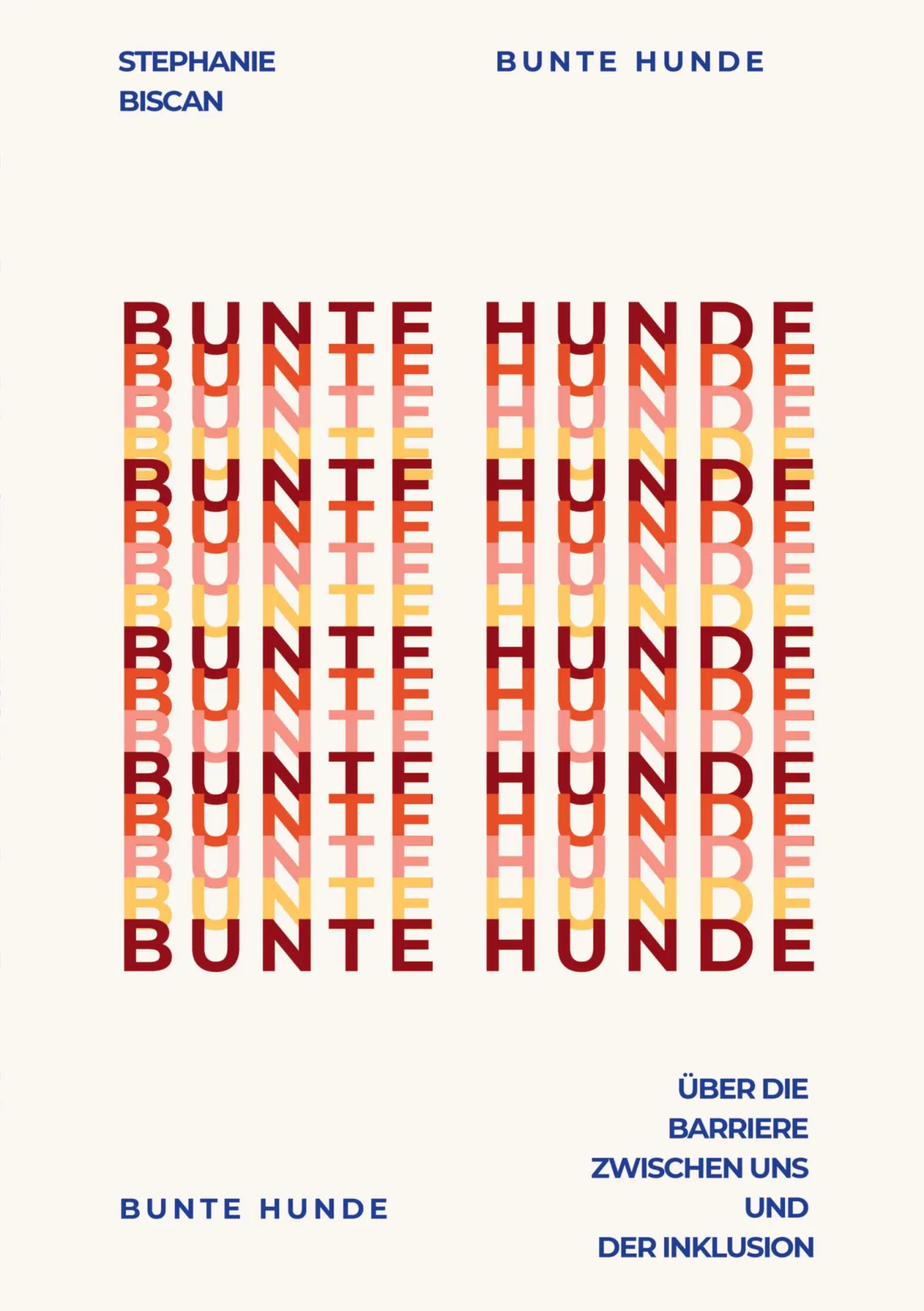 Cover: 9783384563415 | Bunte Hunde | über die Barriere zwischen uns und der Inklusion | Buch