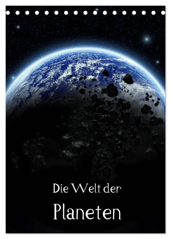 Cover: 9783457063415 | Die Welt der Planeten (Tischkalender 2025 DIN A5 hoch), CALVENDO...