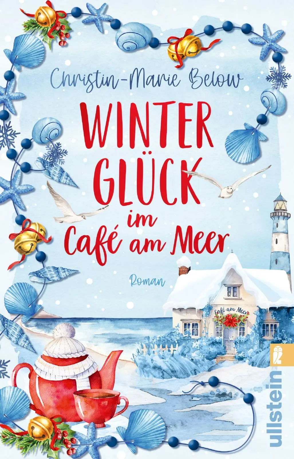 Cover: 9783548073415 | Winterglück im Café am Meer | Christin-Marie Below | Taschenbuch