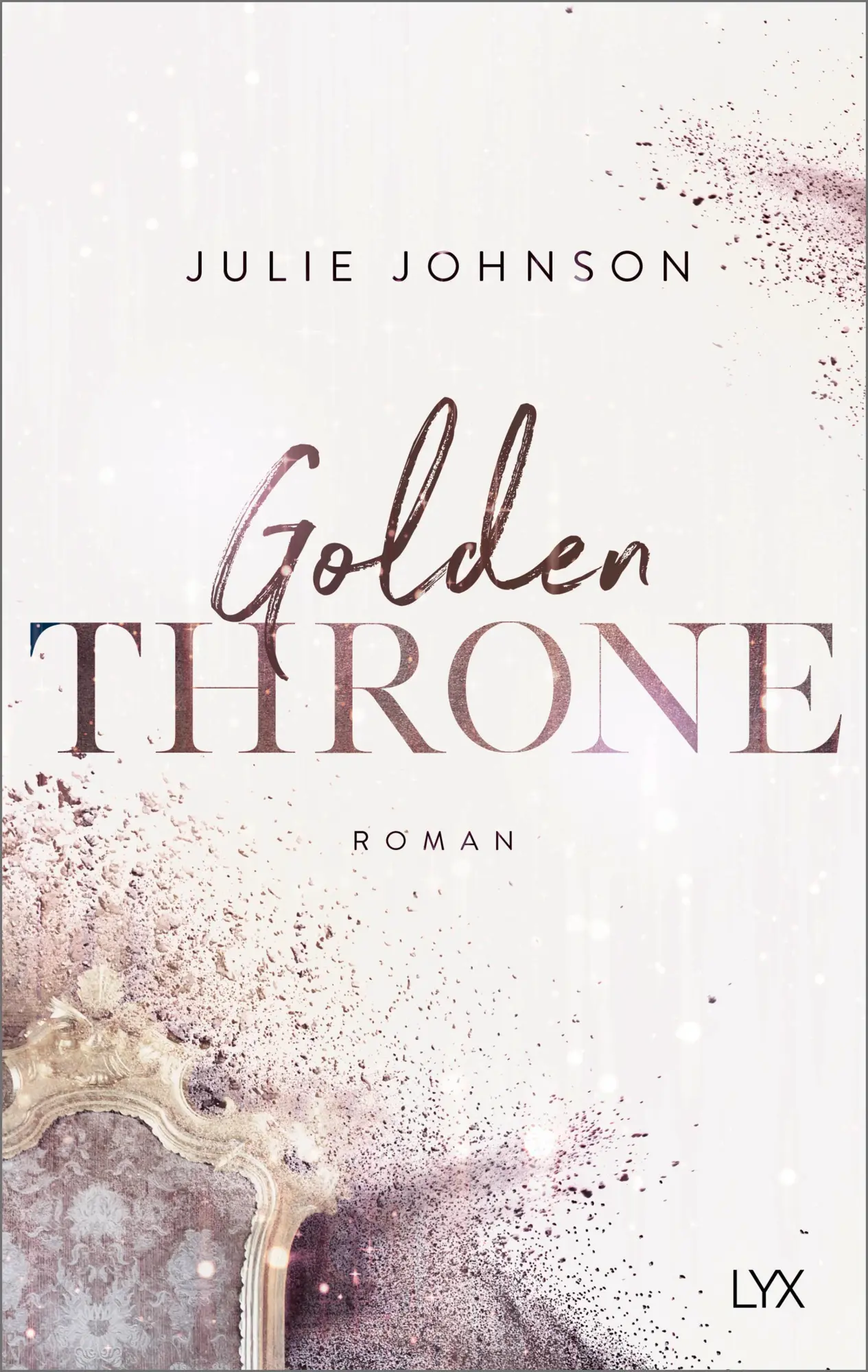 Cover: 9783736313415 | Golden Throne - Forbidden Royals | Julie Johnson | Taschenbuch | 2020