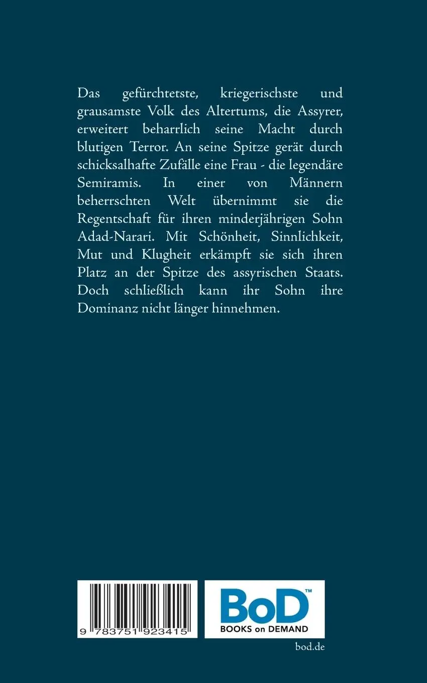 Rückseite: 9783751923415 | Semiramis, Herrin von Assur | Birgit Furrer-Linse | Taschenbuch | 2023