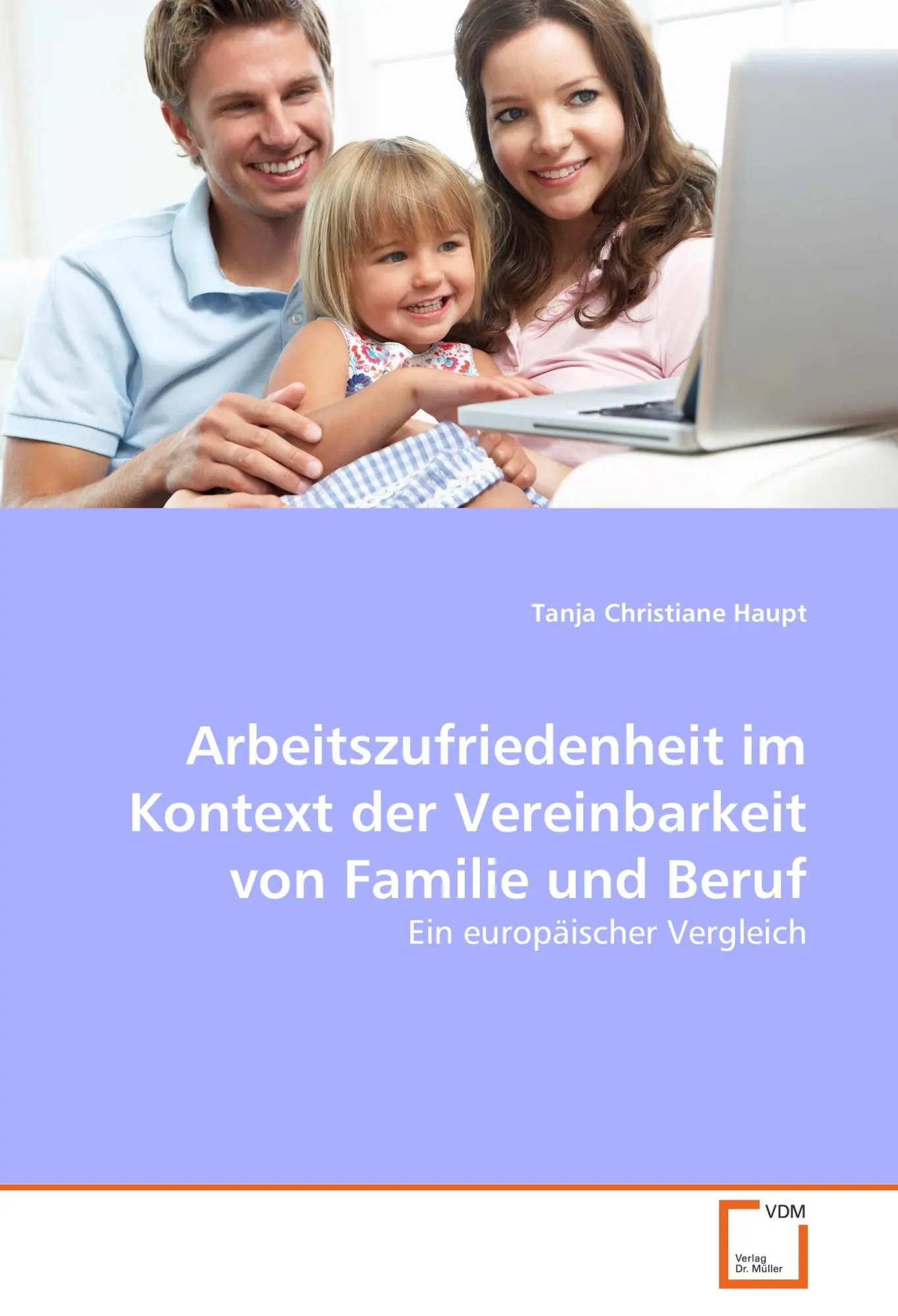 Cover: 9783836473415 | Arbeitszufriedenheit im Kontext der Vereinbarkeit von Familie und...