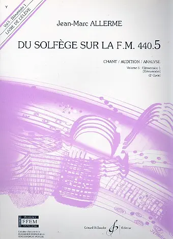 Cover: 9790043053415 | Du solfege sur la F.M. 440.5 - Chant/Audition/Ana. | Jean-Marc Allerme