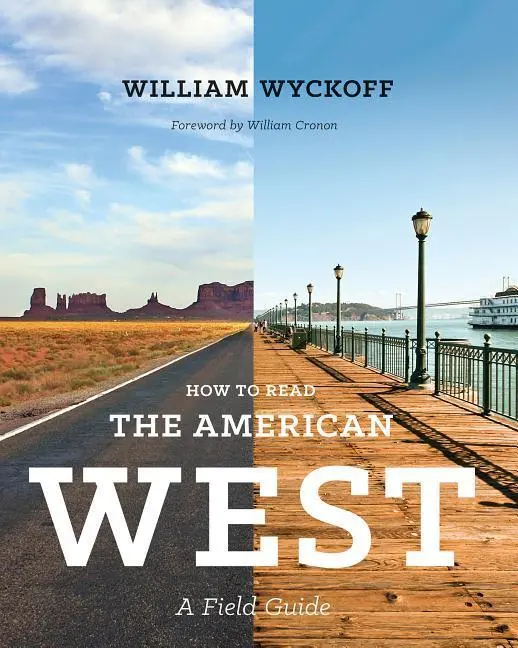 Cover: 9780295993515 | How to Read the American West | A Field Guide | William Wyckoff | Buch